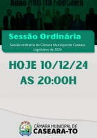 Câmara Municipal convida a população para a sessão ordinária do dia 10.12.2024 